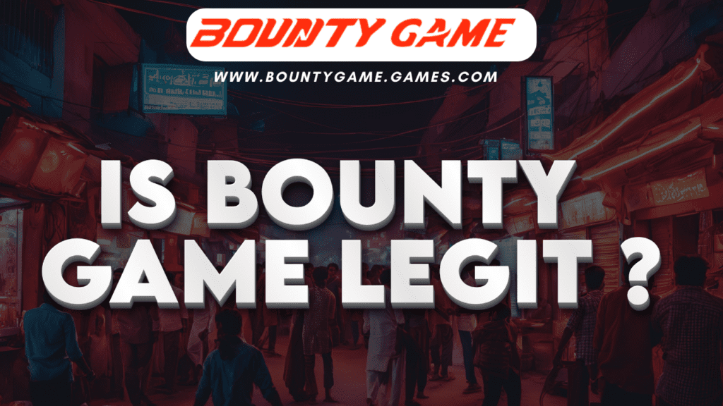 Is Bounty Game a legitimate platform for online gaming? Find out in this guide